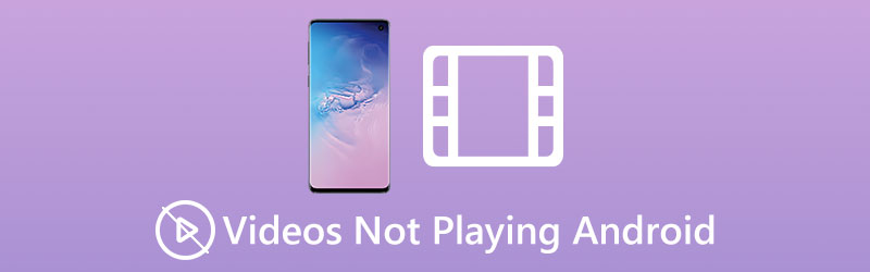 Videos Not Playing on Android